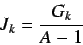 \begin{displaymath}
J_k = \frac{G_k}{A-1}
\end{displaymath}